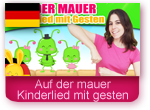  Kinderlied mit Gesten - Auf der Mauer, auf der Lauer 