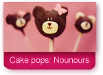 Cake Pops : les nounours