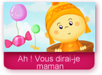 Ah ! Vous dirai-je maman 