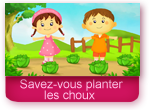 Savez-vous planter les choux 