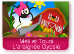 L'araignée Gypsie - Méli et Touni - Comptines pour enfants