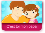 C 'est toi mon papa 