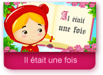 Il était une fois - Comptine pour les enfants