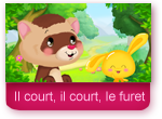 Il court, il court le furet - Comptine Titounis