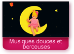 Berceuses et musiques douces