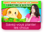 Savez-vous planter les choux - Comptines à gestes titounis