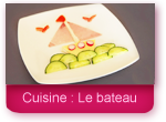 Cuisine pour enfants : Le bateau