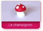 Le champignon