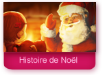 Histoire de Noël : la rencontre du Père Noël 