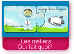 Jeu: apprendre les métiers