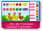 jeu Quand trois poules vont aux champs